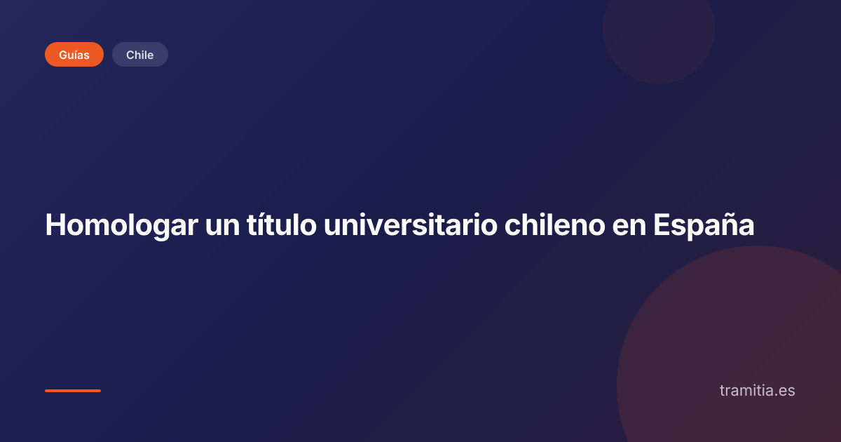 Homologar un título universitario chileno en España